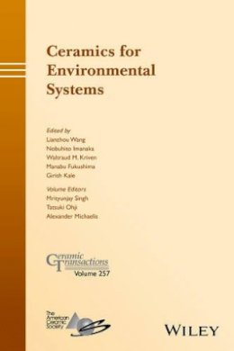 Lianzhou Wang (Ed.) - Ceramics for Environmental Systems - 9781119234449 - V9781119234449