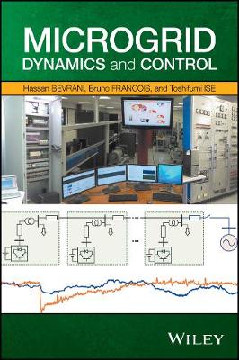 Hassan Bevrani - Microgrid Dynamics and Control - 9781119263678 - V9781119263678