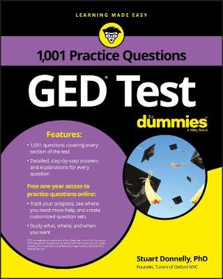 Stuart Donnelly - GED Test: 1,001 Practice Questions For Dummies - 9781119300984 - V9781119300984