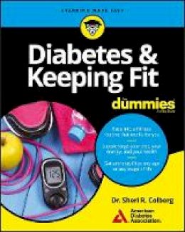 American Diabetes Association - Diabetes and Keeping Fit For Dummies - 9781119363248 - V9781119363248