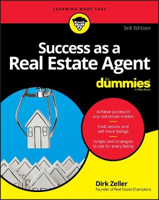 Dirk Zeller - Success as a Real Estate Agent For Dummies - 9781119371830 - V9781119371830