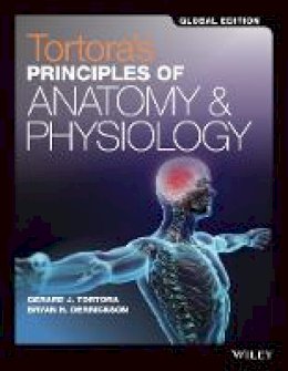 Gerard J. Tortora - Tortora´s Principles of Anatomy and Physiology - 9781119400066 - V9781119400066