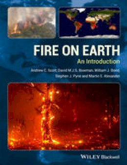 Andrew C. Scott - Fire on Earth: An Introduction - 9781119953562 - V9781119953562