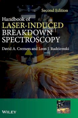 Cremers, David A.; Radziemski, Leon J. - Handbook of Laser-Induced Breakdown Spectroscopy - 9781119971122 - V9781119971122