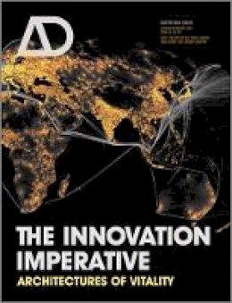 P Et Al Ednie-Brown - The Innovation Imperative: Architectures of Vitality - 9781119978657 - V9781119978657