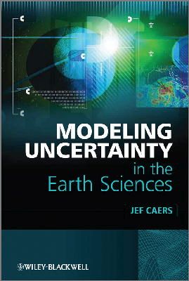 Jef Caers - Modeling Uncertainty in the Earth Sciences - 9781119992622 - V9781119992622