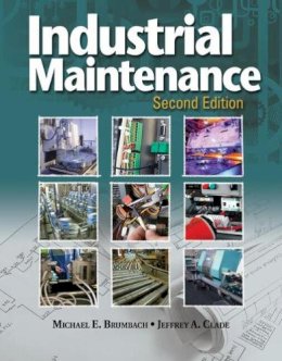 Brumbach, Michael E; Clade, Jeffrey A - Workbook for Accompany Industrial Maintenance - 9781133131212 - V9781133131212