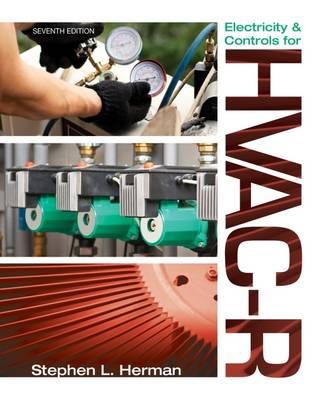 Stephen Herman - Electricity and Controls for HVAC-R - 9781133278207 - V9781133278207