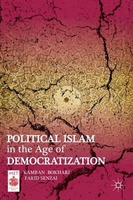 K. Bokhari - Political Islam in the Age of Democratization - 9781137008046 - V9781137008046