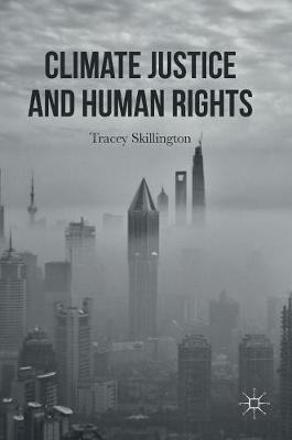 Tracey Skillington - Climate Justice and Human Rights - 9781137022806 - V9781137022806