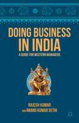 Rajesh Kumar - Doing Business in India - 9781137284525 - V9781137284525