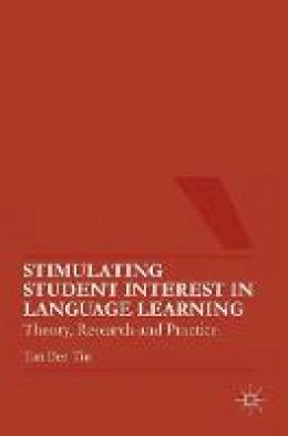 Tan Bee Tin - Stimulating Student Interest in Language Learning: Theory, Research and Practice - 9781137340412 - V9781137340412