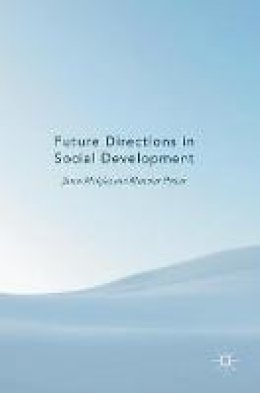 James Midgley - Future Directions in Social Development - 9781137445971 - V9781137445971