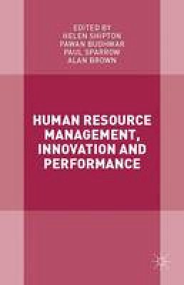 Helen Shipton - Human Resource Management, Innovation and Performance - 9781137465184 - V9781137465184