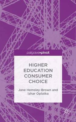 Henk A. Becker - Higher Education Consumer Choice - 9781137497185 - V9781137497185