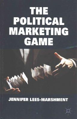 J. Lees-Marshment - The Political Marketing Game - 9781137516428 - V9781137516428