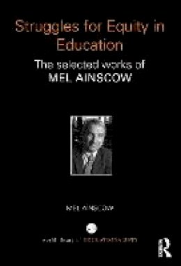 Mel Ainscow - Struggles for Equity in Education: The selected works of Mel Ainscow - 9781138100077 - V9781138100077