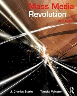 Sterin, J. Charles; Winston, Tameka - Mass Media Revolution - 9781138232648 - V9781138232648