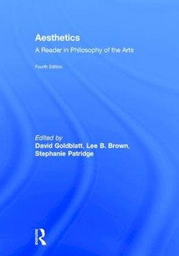 Goldblatt, David (Open University); Blankenship-Brown, Lee; Patridge, Stephanie - Aesthetics - 9781138235878 - V9781138235878