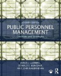 Jared J. Llorens - Public Personnel Management: Contexts and Strategies - 9781138281202 - V9781138281202