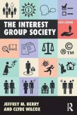 Jeffrey M. Berry - The Interest Group Society - 9781138691742 - V9781138691742