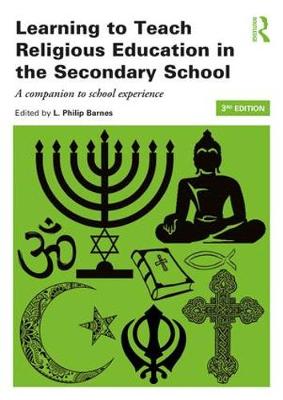 L Philip Barnes - Learning to Teach Religious Education in the Secondary School: A Companion to School Experience - 9781138783720 - V9781138783720