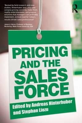 Andreas Hinterhuber - Pricing and the Sales Force - 9781138791886 - V9781138791886