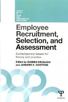 Ioannis Nikolaou - Employee Recruitment, Selection, and Assessment: Contemporary Issues for Theory and Practice - 9781138823266 - V9781138823266