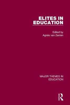 Agnes Van Zanten - Elites in Education - 9781138827219 - V9781138827219