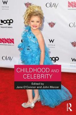 Jane O´connor - Childhood and Celebrity - 9781138855298 - V9781138855298