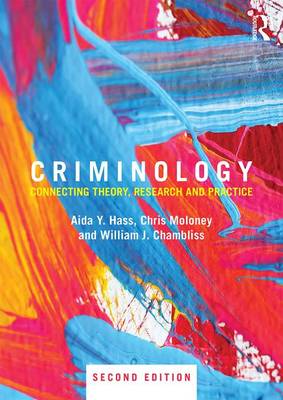 Aida Y. Hass - Criminology: Connecting Theory, Research and Practice - 9781138888692 - V9781138888692