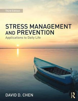 David D. Chen - Stress Management and Prevention: Applications to Daily Life - 9781138906280 - V9781138906280