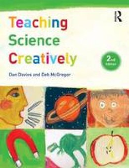 Dan Davies - Teaching Science Creatively - 9781138909779 - V9781138909779