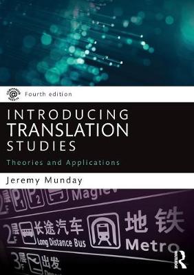 Jeremy Munday - Introducing Translation Studies: Theories and Applications - 9781138912557 - V9781138912557