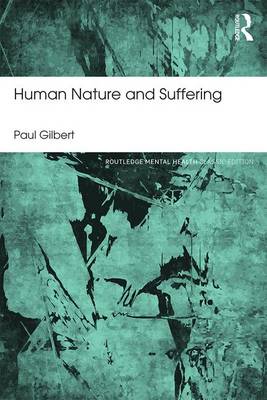 Prof Paul Gilbert - Human Nature And Suffering - 9781138954762 - V9781138954762