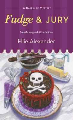 Ellie Alexander - Fudge and Jury - 9781250088055 - V9781250088055