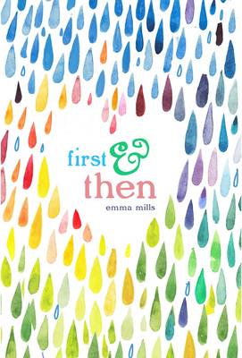 Emma Mills - First & Then - 9781250090683 - V9781250090683