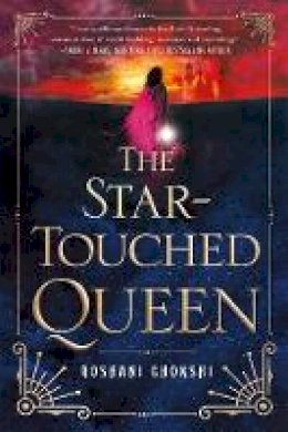 Roshani Chokshi - The Star-Touched Queen - 9781250100207 - V9781250100207