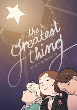 Sarah Winifred Searle - The Greatest Thing - 9781250297235 - V9781250297235