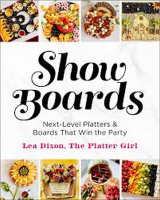 Lea Dixon - Show Boards - 9781250339782 - 9781250339782