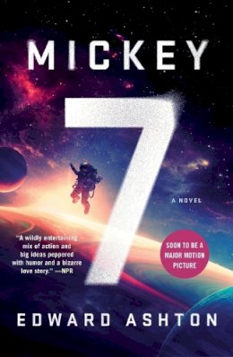 Edward Ashton - Mickey7: A Novel - 9781250875280 - V9781250875280