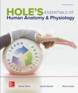 Shier, David N.; Butler, Jackie L.; Lewis, Ricki; Hole, John W. - Hole's Essentials of Human Anatomy & Physiology - 9781259277368 - V9781259277368