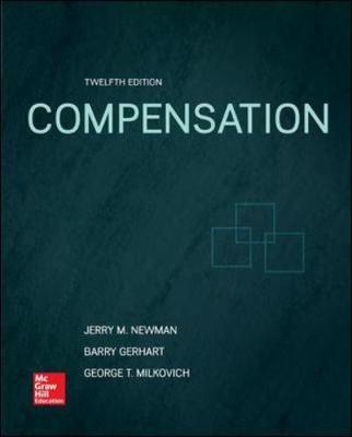 George T. Milkovich - Compensation - 9781259532726 - V9781259532726