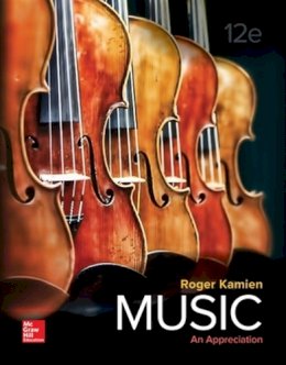 Roger Kamien Music: An Appreciation - Music: An Appreciation (B&B MUSIC) - 9781259892707 - V9781259892707