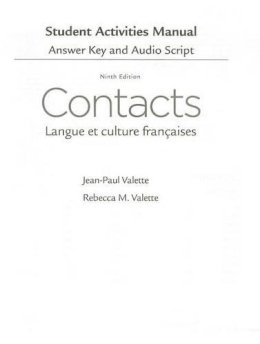 Valette, Jean-Paul; Valette, Rebecca M - Sam Answer Key with Audio Script for Valette/Valette's Contacts: Langue Et Culture Francaises, 9th - 9781285050409 - V9781285050409