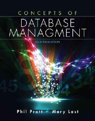 Pratt, Philip J., Last, Mary Z. - Concepts of Database Management - 9781285427102 - V9781285427102