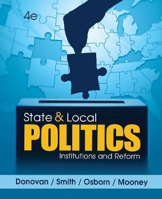 Christopher Mooney - State and Local Politics: Institutions and Reform - 9781285441405 - V9781285441405