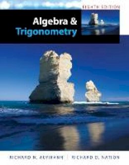 Richard Aufmann - Algebra and Trigonometry - 9781285449425 - V9781285449425