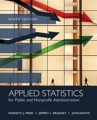 Kenneth Meier - Applied Statistics for Public and Nonprofit Administration - 9781285737232 - V9781285737232