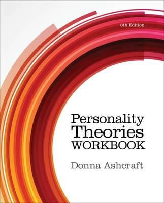 Donna Ashcraft - Personality Theories Workbook - 9781285766652 - V9781285766652